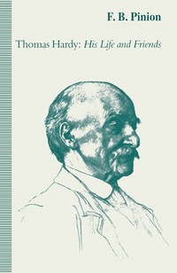 bokomslag Thomas Hardy: His Life and Friends