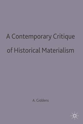 A Contemporary Critique of Historical Materialism 1