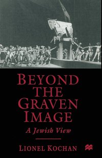 bokomslag Beyond the Graven Image: A Jewish View