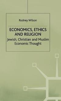 bokomslag Economics, Ethics and Religion
