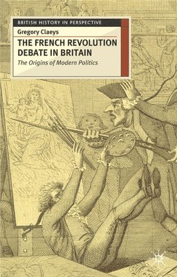 bokomslag French Revolution Debate in Britain