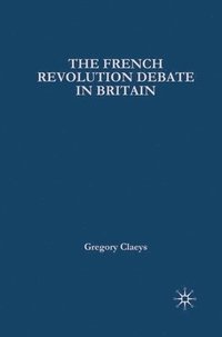 bokomslag French Revolution Debate in Britain: The Origins of Modern Politics
