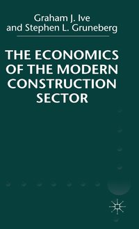 bokomslag The Economics of the Modern Construction Sector