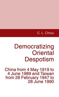 bokomslag Democratizing Oriental Despotism