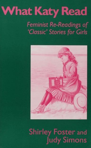Shirley Foster, Judy Simons - What Katy Read, Häftad