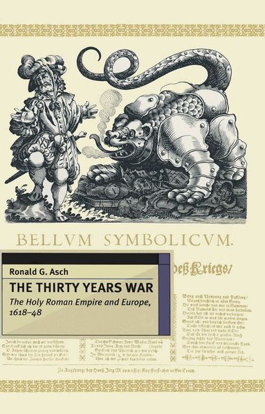 Ronald Asch - Thirty Years War, Häftad