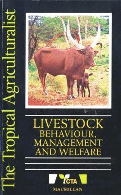 Tropical Agriculturalist Livestock Behaviour Management Welfare