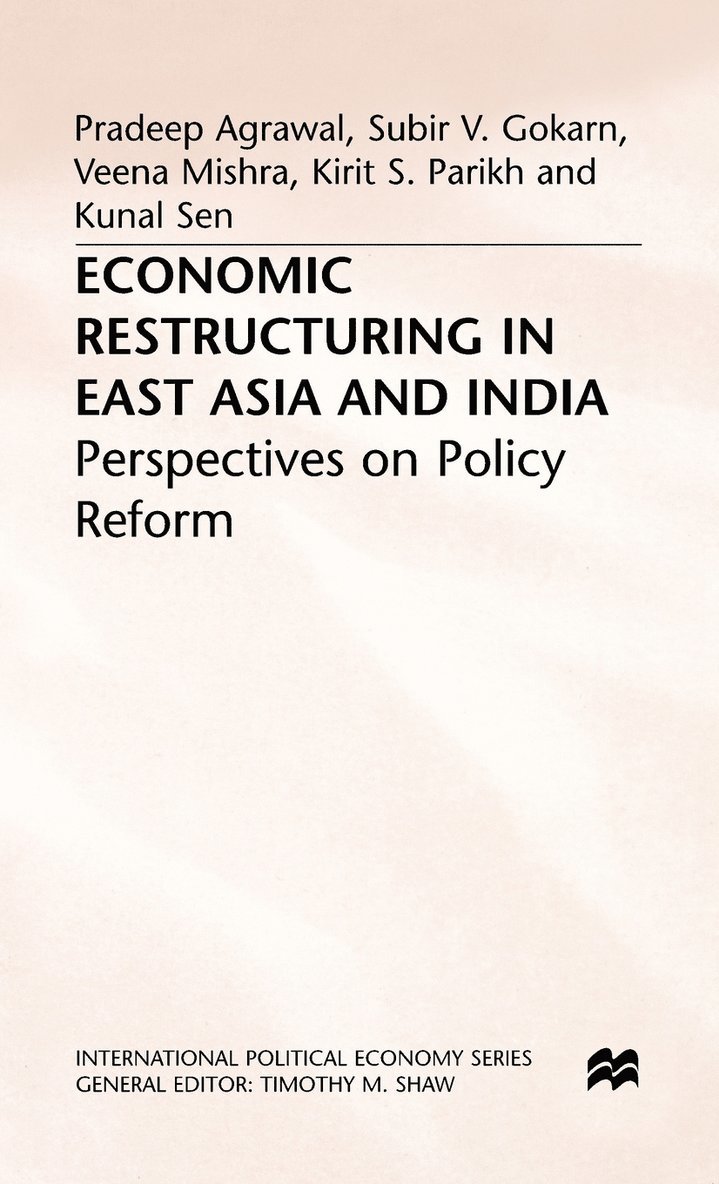 Economic Restructuring in East Asia and India 1