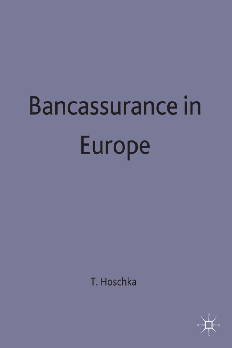 Bancassurance in Europe 1