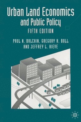 Urban Land Economics and Public Policy 1