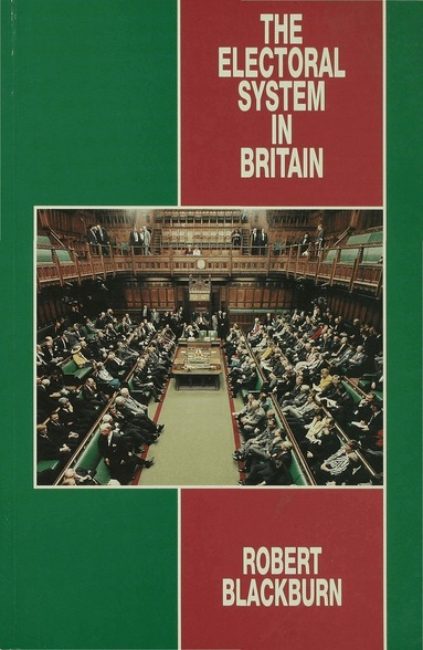 Robert Blackburn - Electoral System in Britain, Häftad
