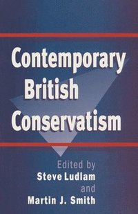 bokomslag Contemporary British Conservatism