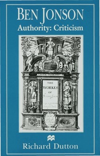bokomslag Ben Jonson: Authority: Criticism