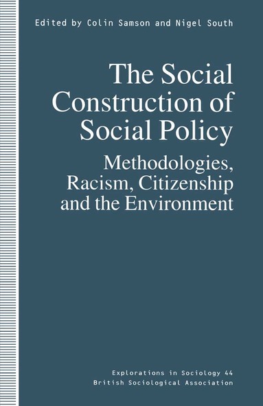 Colin Samson, Nigel South - Social Construction of Social Policy, Inbunden