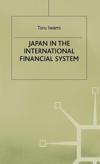 bokomslag Japan in the International Financial System