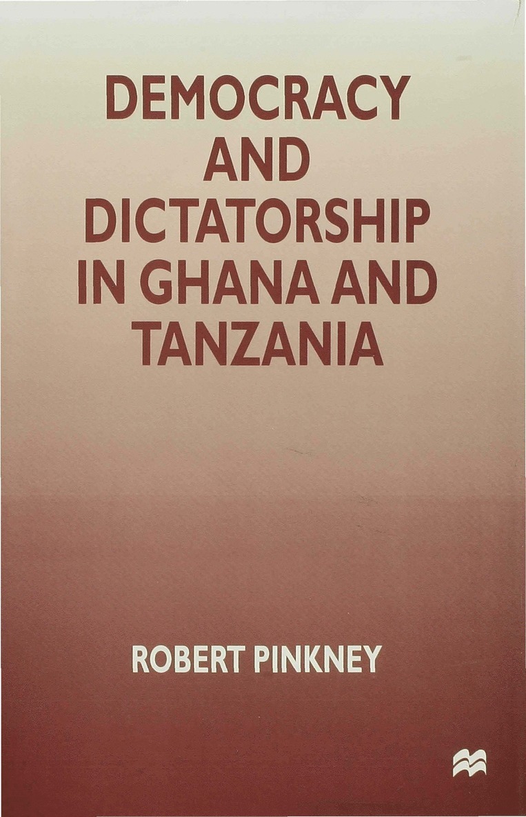 Democracy and Dictatorship in Ghana and Tanzania 1