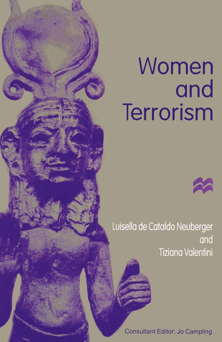 Luisella de Cataldo Neuburger, Tiziana Valentini, trans Leo Michael Hughes, Luisella De Cataldo Neuburger, Trans Leo Michael Hughes - Women and Terrorism, Häftad