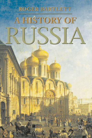 Roger Bartlett - History of Russia, Häftad