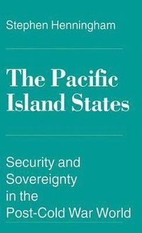 bokomslag The Pacific Island States