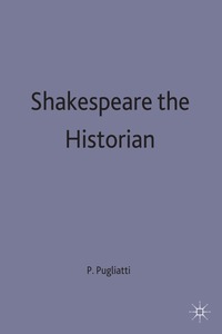 bokomslag Shakespeare the Historian