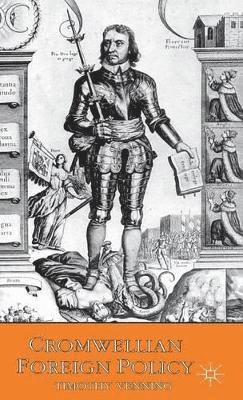 T. Venning - Cromwellian Foreign Policy, Inbunden
