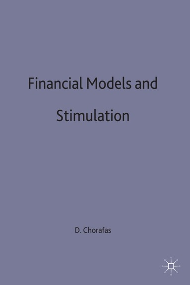 bokomslag Financial Models and Simulation