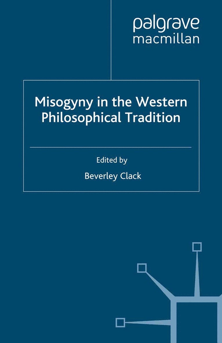 Misogyny in the Western Philosophical Tradition 1