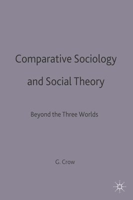 Comparative Sociology and Social Theory 1