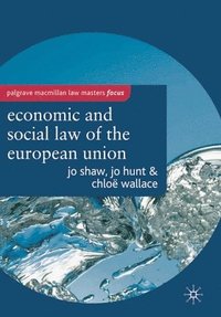 bokomslag The Economic and Social Law of the European Union
