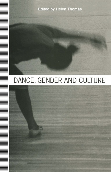 Helen Thomas - Dance, Gender and Culture, Häftad