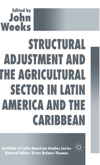 bokomslag Structural Adjustment and the Agricultural Sector in Latin America and the Caribbean