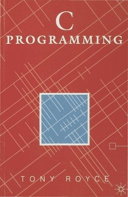 Tony Royce - C Programming, Häftad