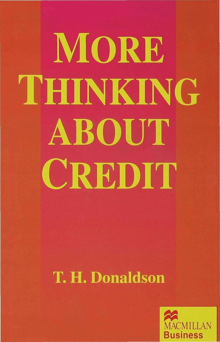 More Thinking about Credit 1