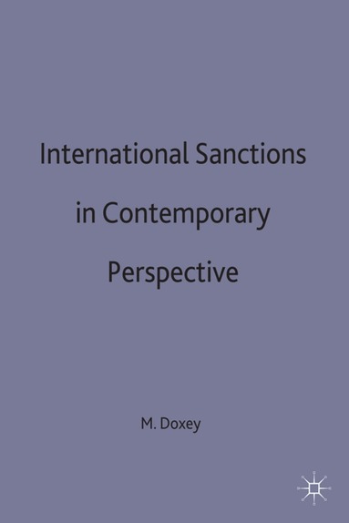 Margaret P. Doxey - International Sanctions in Contemporary Perspective, Inbunden