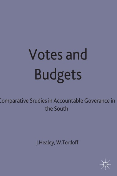 Healey, John Healey, William Tordoff - Votes and Budgets, Inbunden