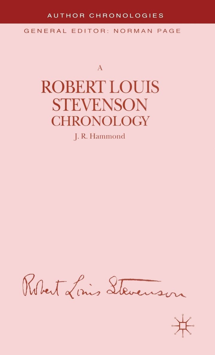J. Hammond - Robert Louis Stevenson Chronology, Inbunden