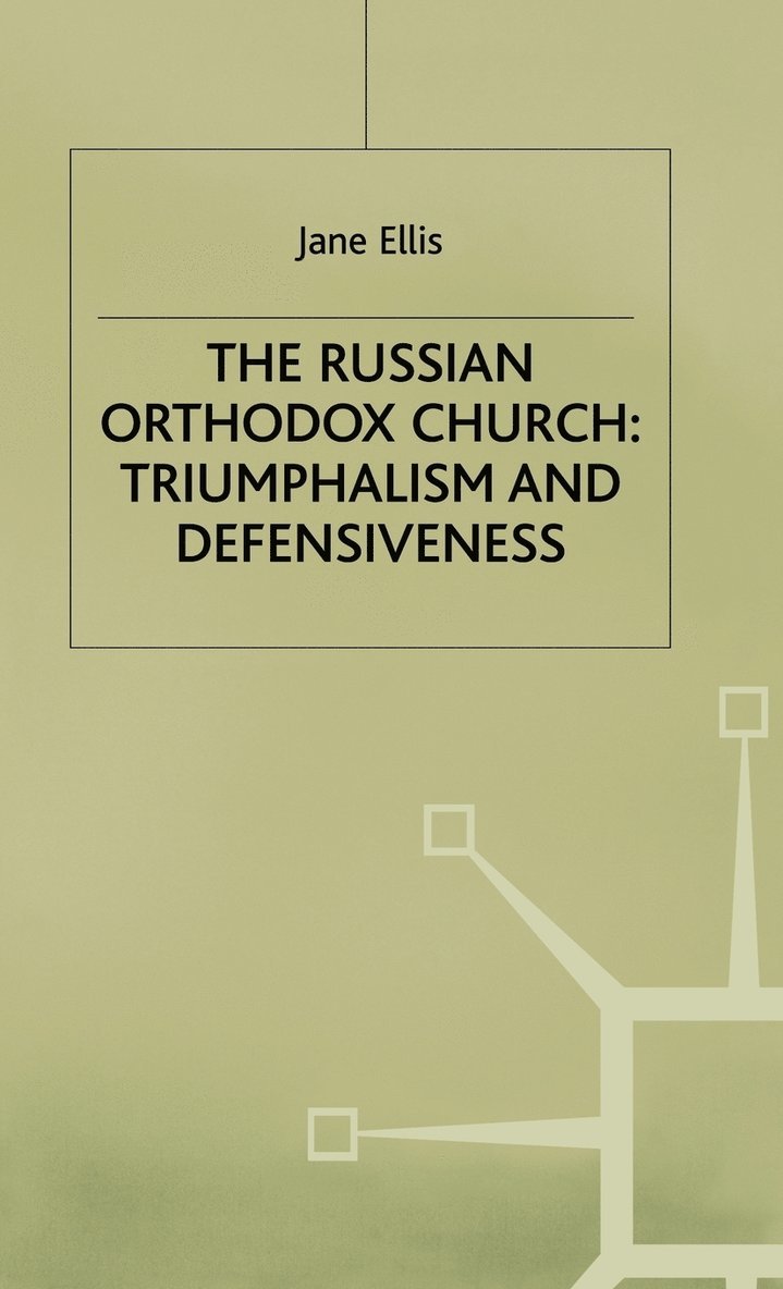 Jane Ellis, Kenneth Ed. Ellis - Russian Orthodox Church, Inbunden