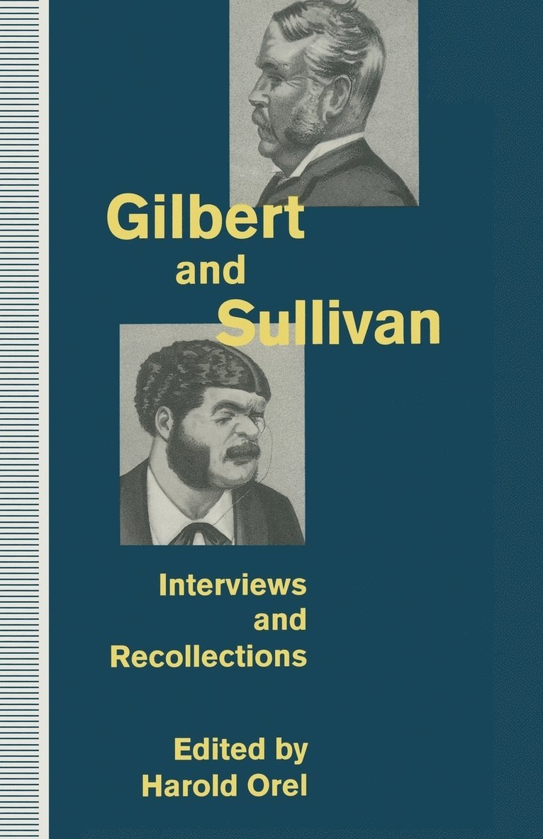 Harold Orel - Gilbert and Sullivan, Häftad