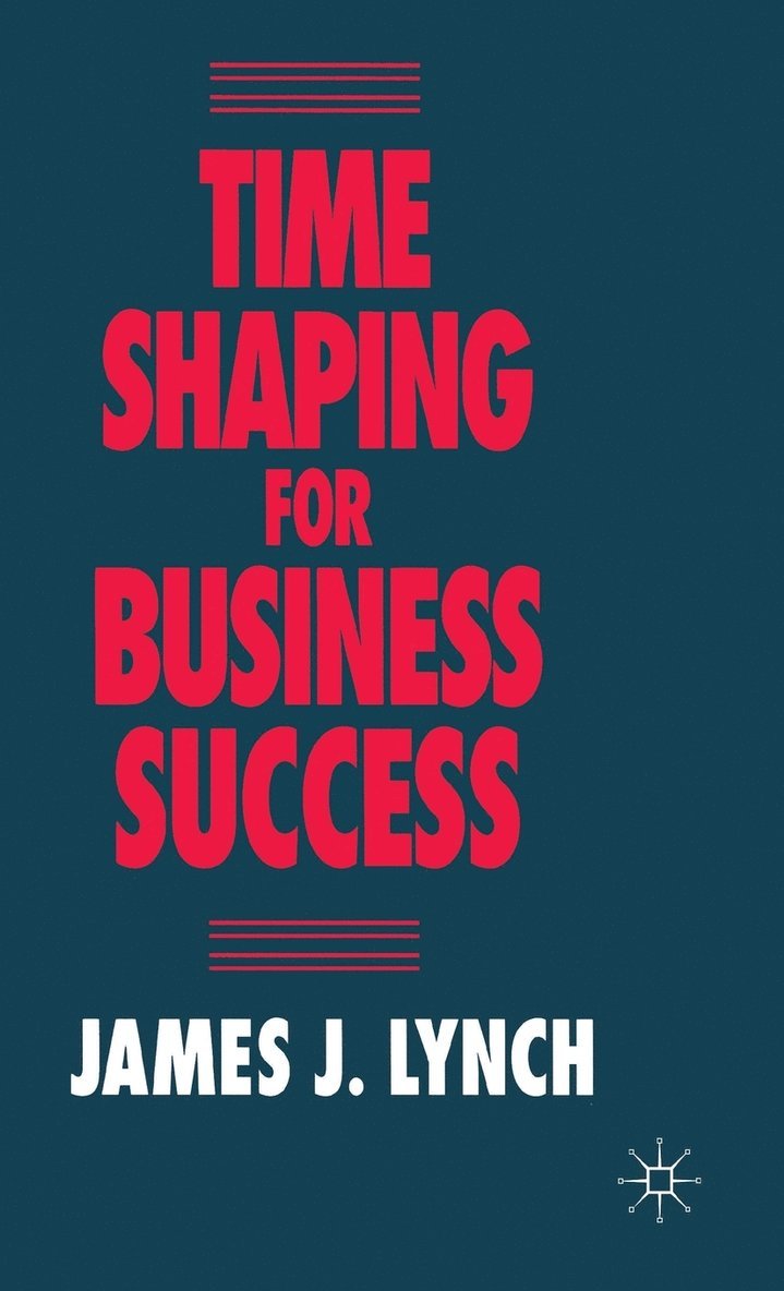 Time Shaping for Business Success 1