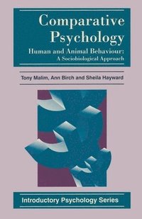 bokomslag Comparative Psychology: Human and Animal Behaviour: A Sociobiological Approach