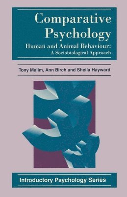 bokomslag Comparative Psychology: Human and Animal Behaviour: A Sociobiological Approach