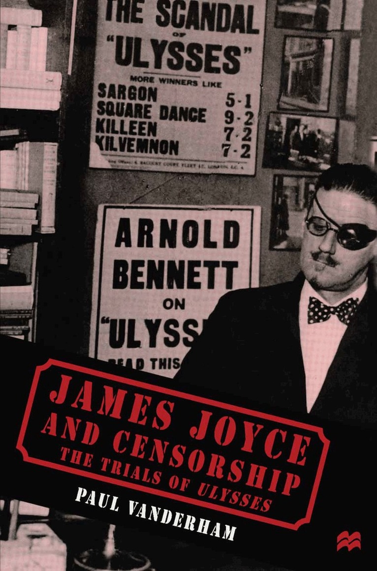 Paul Vanderham - James Joyce and Censorship, Inbunden