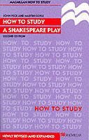 bokomslag How to Study a Shakespeare Play