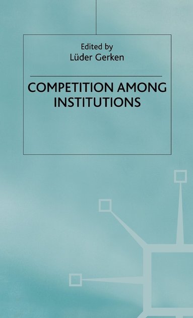 bokomslag Competition among Institutions