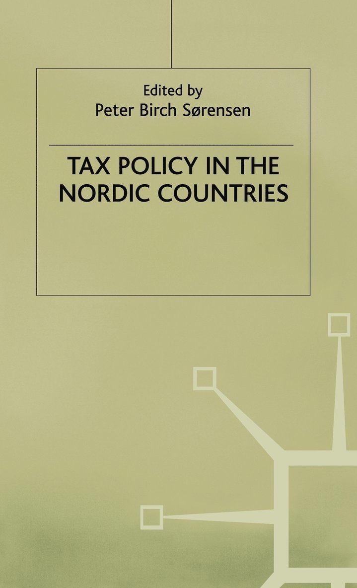 Tax Policy in the Nordic Countries 1
