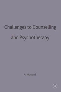 bokomslag Challenges to Counselling and Psychotherapy