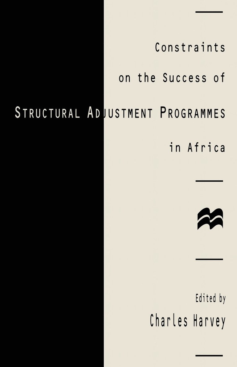 Constraints On The Success Of Structural Adjustment Programmes In Africa 1