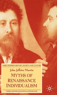 bokomslag Myths of Renaissance Individualism