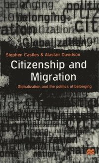 bokomslag Citizenship and Migration