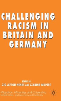 bokomslag Challenging Racism in Britain and Germany